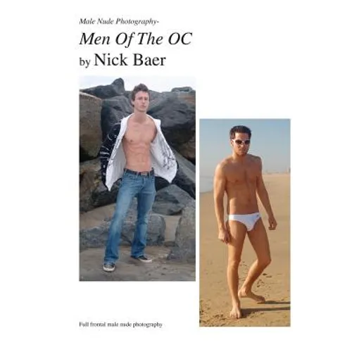 Male Nude Photography- Men Of The OC - Paperback