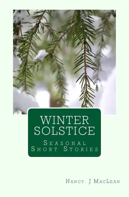 Winter Solstice: A Collection of Short Stories - Paperback