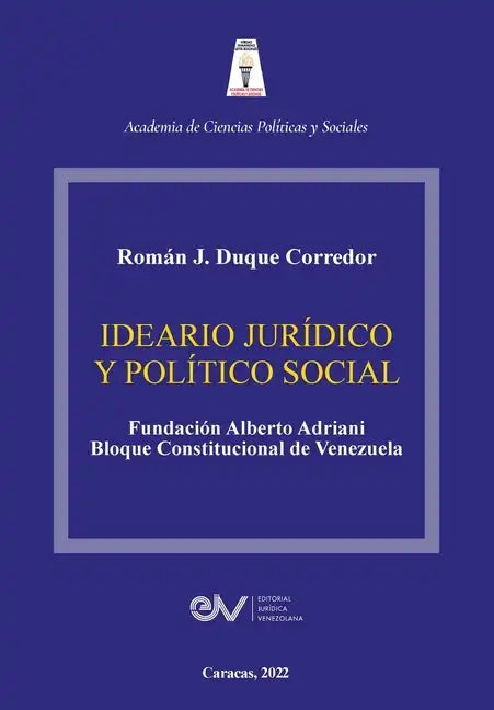 Ideario Jurídico Y Político Social - Paperback