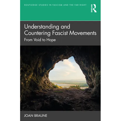Understanding and Countering Fascist Movements: From Void to Hope - Paperback