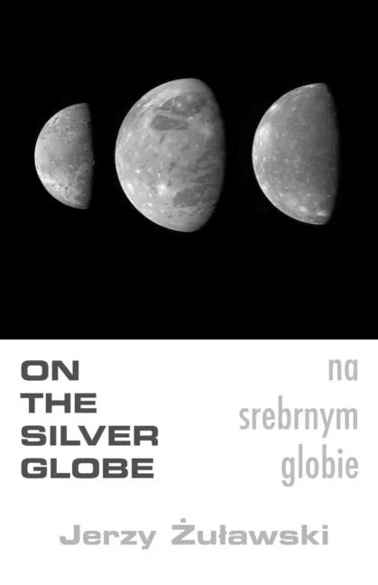On The Silver Globe - Paperback