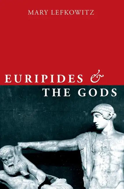 Euripides and the Gods - Paperback