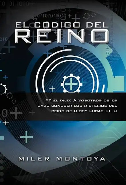 El Codigo del Reino - Hardcover