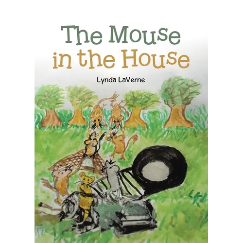 The Mouse in the House - Paperback