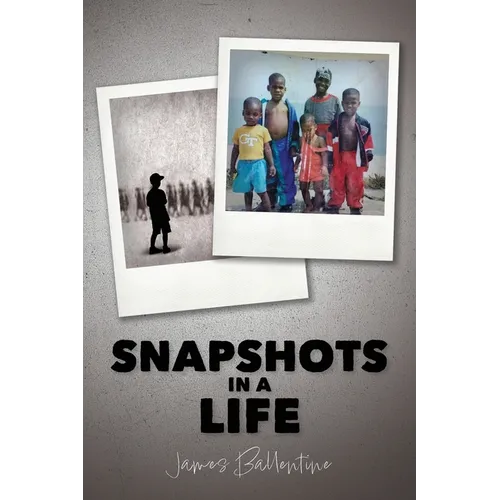 Snapshots in a Life - Paperback