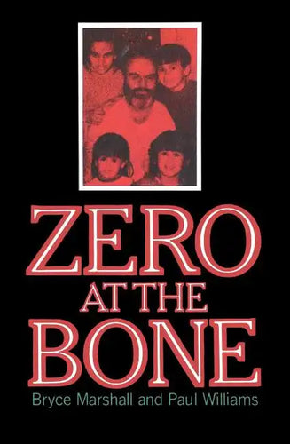 Zero at the Bone - Paperback