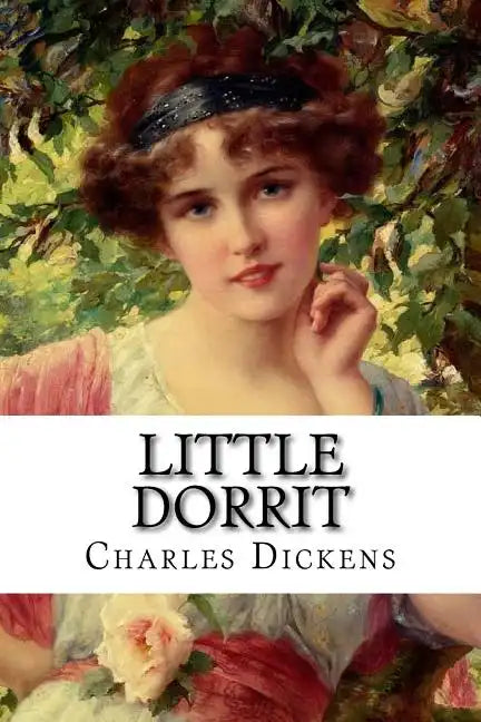 Little Dorrit Charles Dickens - Paperback