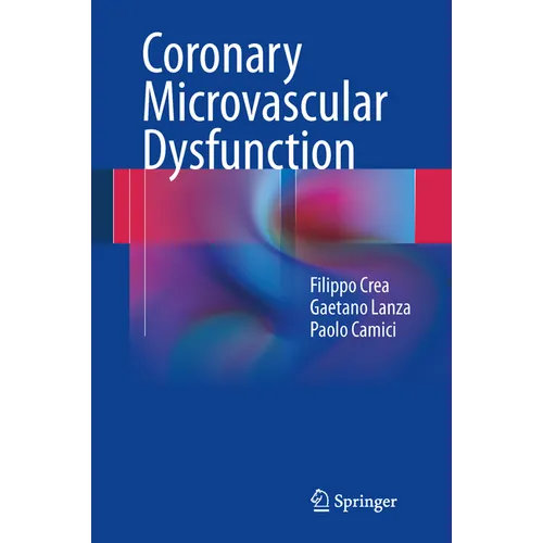 Coronary Microvascular Dysfunction - Hardcover