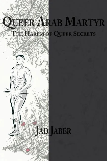 Queer Arab Martyr - Paperback