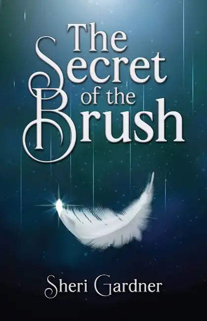 The Secret of the Brush - Paperback