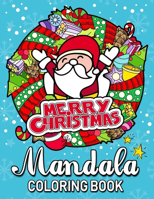 Merry Christmas Mandala Coloring Books: An Adults Coloring Pages Easy and Relaxing Design High Quality - Paperback
