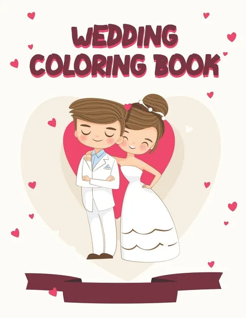 Wedding Coloring Book: A Wedding Activity Book Adventure for Kids - Paperback