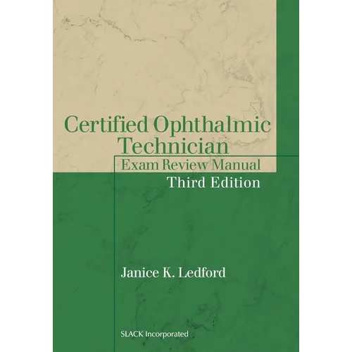 Certified Ophthalmic Technician Exam Review Manual - Paperback