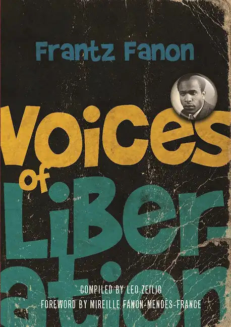 Voices of Liberation: Frantz Fanon - Paperback