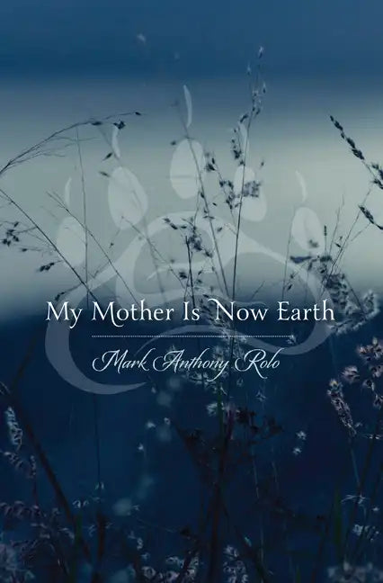 My Mother Is Now Earth - Paperback