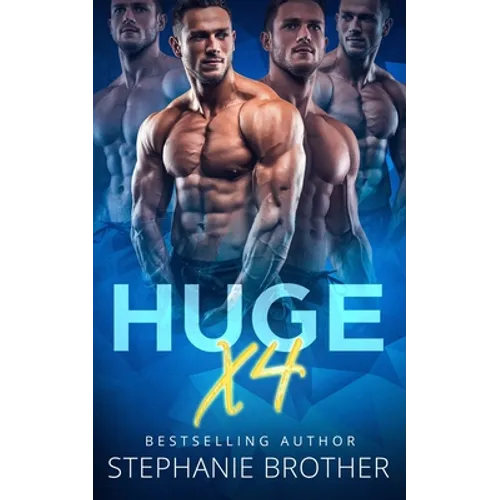 Huge X4: A Double Twin Stepbrother MMFMM Menage Romance - Paperback