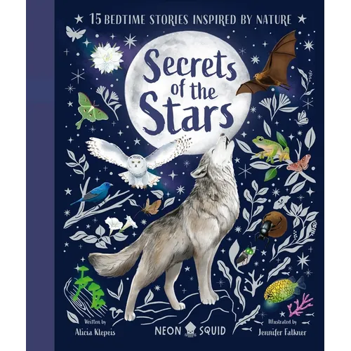 Secrets of the Stars: 15 Bedtime Stories Inspired by Nature - Hardcover