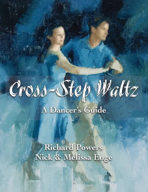 Cross-Step Waltz: A Dancer's Guide - Paperback