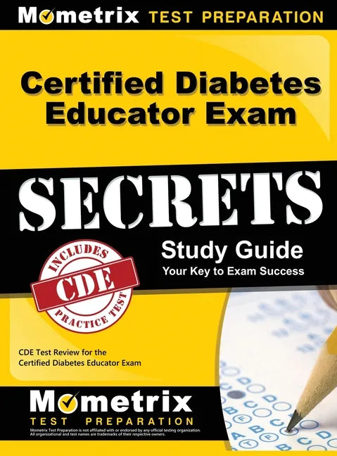 Certified Diabetes Educator Exam Secrets, Study Guide: CDE Test Review for the Certified Diabetes Educator Exam - Hardcover