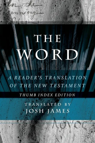 The Word: A Reader's Translation of the New Testament - Paperback