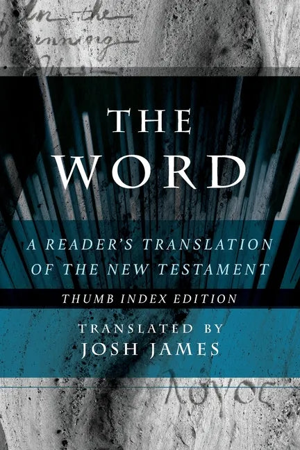 The Word: A Reader's Translation of the New Testament - Paperback