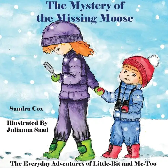 The Mystery of the Missing Moose - Paperback