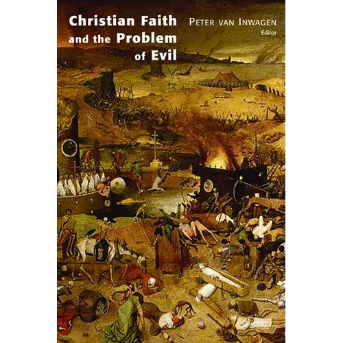 Christian Faith and the Problem of Evil - Paperback