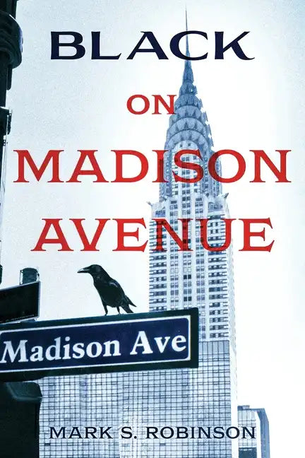 Black On Madison Avenue - Paperback