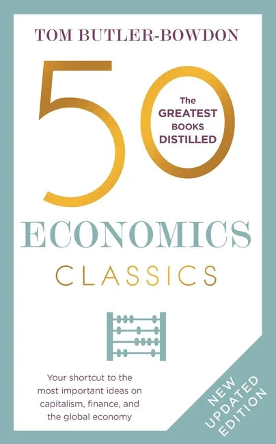 50 Economics Classics: Revised Edition - Paperback