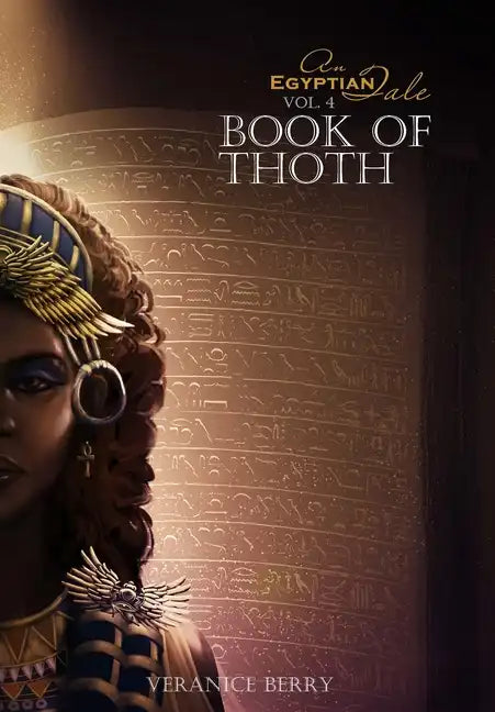 An Egyptian Tale: Book of Thoth Vol 4 - Hardcover