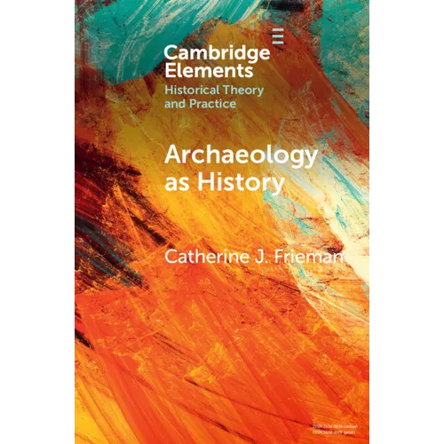 Archaeology as History - Paperback