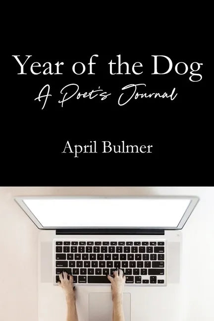 Year of the Dog A Poet's Journal - Paperback