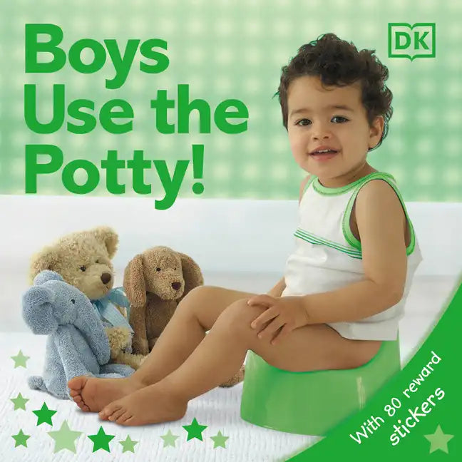 Big Boys Use the Potty! - Board Book