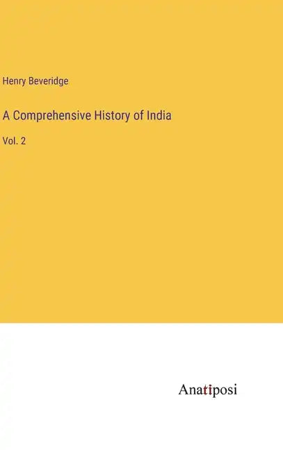 A Comprehensive History of India: Vol. 2 - Hardcover