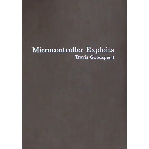 Microcontroller Exploits - Hardcover