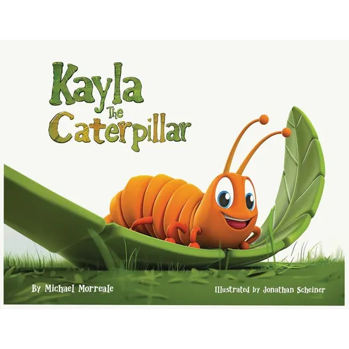 Kayla the Caterpillar - Paperback
