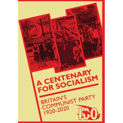 A Centenary for Socialism - Paperback