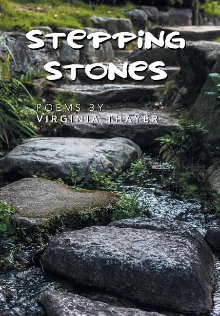 Stepping Stones - Hardcover
