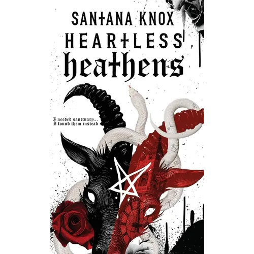 Heartless Heathens - Hardcover