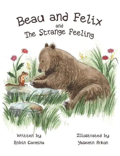 Beau and Felix and The Strange Feeling - Paperback