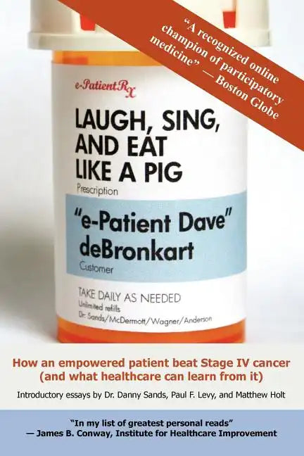 Laugh, Sing, and Eat Like a Pig - Paperback