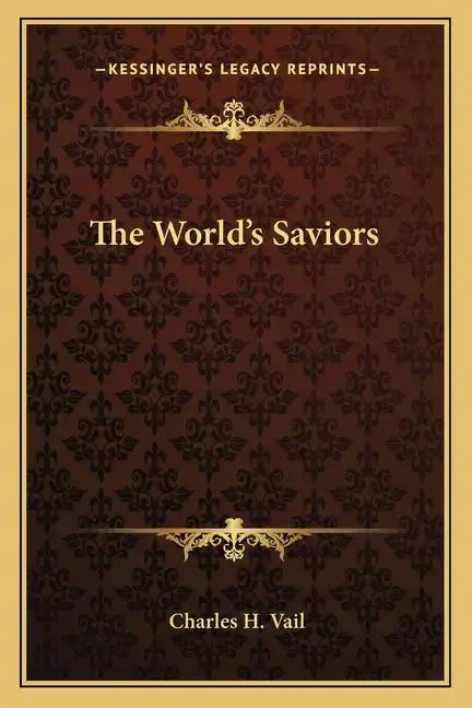 The World's Saviors - Paperback