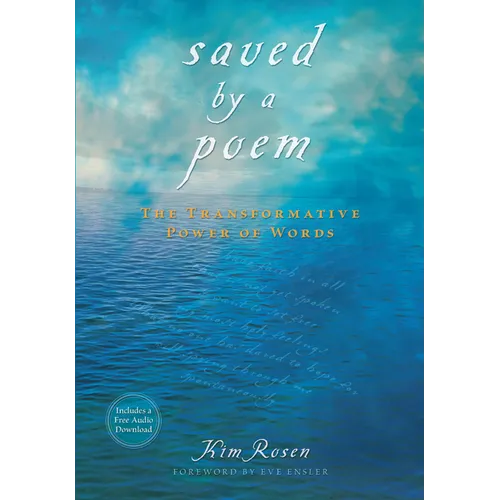 Saved by a Poem: The Transformative Power of Words [With CD (Audio)] - Paperback