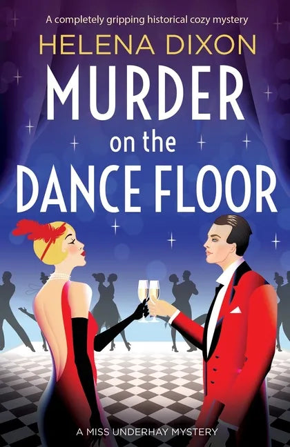 Murder on the Dance Floor: A completely gripping historical cozy mystery - Paperback