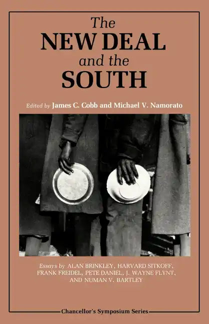 The New Deal and the South - Paperback