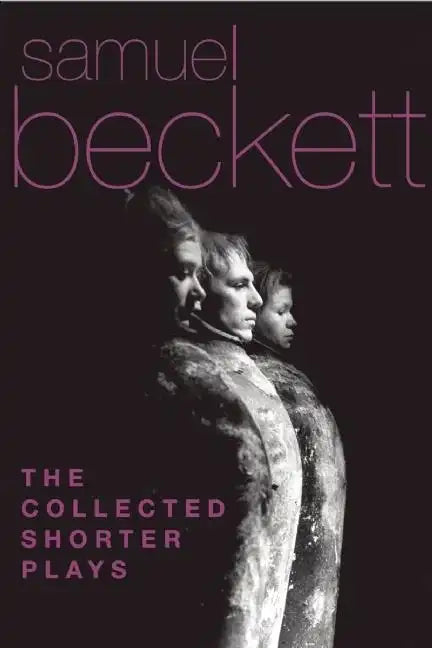 The Collected Shorter Plays - Paperback