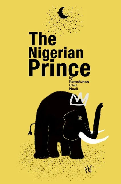 The Nigerian Prince - Paperback