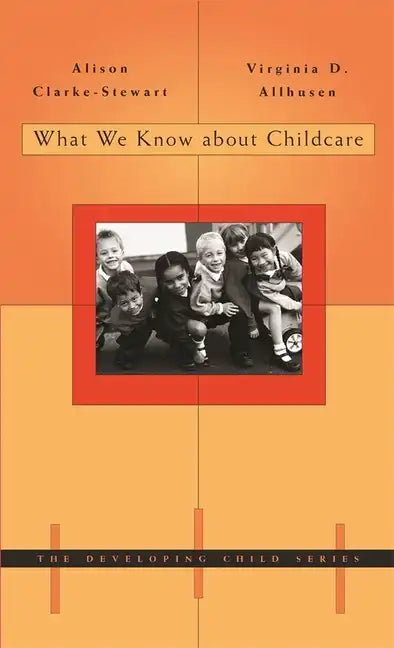 What We Know about Childcare - Hardcover