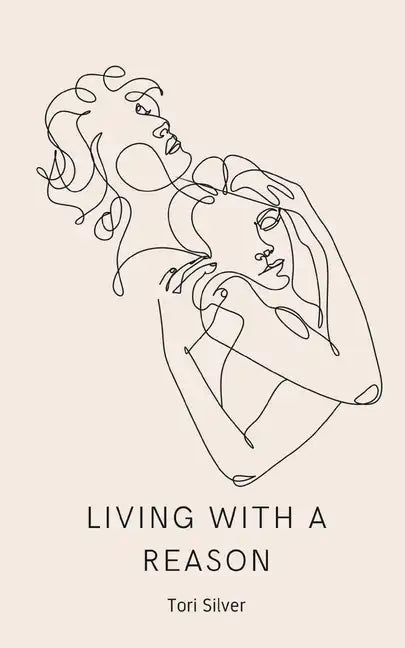 Living With a Reason - Paperback