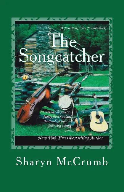 The Songcatcher: A Ballad Novel - Paperback